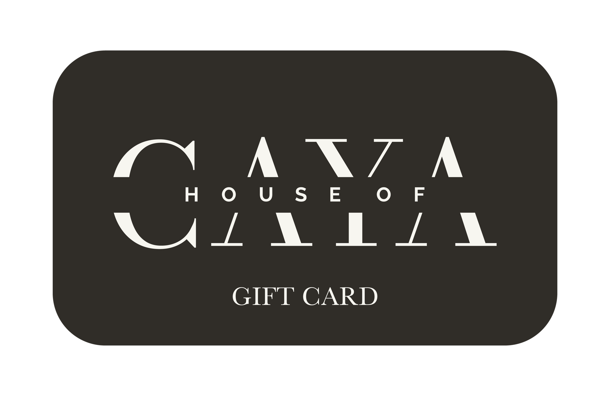 House of CAYA Gift Card